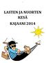 LASTEN JA NUORTEN KESÄ KAJAANI 2014