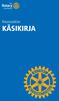 Rotarysäätiön KÄSIKIRJA