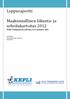 Maakunnallinen liikunta- ja urheilukartoitus 2012 Keski-Pohjanmaan Liikunta ry:n toiminta-alue