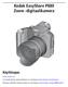 Kodak EasyShare P880 Zoom -digitaalikamera Käyttöopas