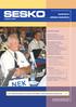 www.sesko.fi Ajankohtaista sähköalan standardeista SISÄLTÖ 3/2007 Gerth Jonsson (SWE) ja Alan Parsons (UK) Numero 3/ 2007