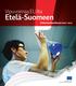 Vipuvoimaa EU:lta. Etelä-Suomeen Rakennerahastokausi 2007 2013