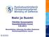 Nato ja Suomi. Päivölän Kansanopisto Kansalaistiedon kurssi 9.8.2011. Neuvotteleva virkamies Karoliina Honkanen Puolustuspoliittinen osasto