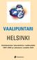 VAALIPUNTARI HELSINKI