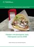 Kebabin mikrobiologinen laatu Helsingissä vuonna 2008