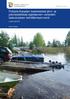 Pohjois-Karjalan keskeisissä järvi- ja jokivesistöissä sijaitsevien veneiden laskuluiskien kehittämisarviointi