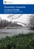 Savukosken museosilta, Loviisa ja Pyhtää