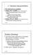 OSPF (Open Shortest Path First) linkkitilareititysprorokolla. reititys AS:ien välillä (Exterior gateway protocols) BGP (Border Gateway Protocol)