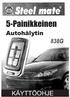 5-Painikkeinen. Autohälytin KÄYTTÖOHJE