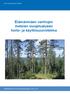 Elämänmäen vanhojen metsien suojelualueen hoito- ja käyttösuunnitelma