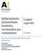 Sähkönjakelujärjestelmän. Loppuraportti. toimintavarmuuden. parantaminen 11.5.2012. Mat-2.4177 Operaatiotutkimuksen projektityöseminaari