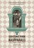 Tule ja tutustu Porin uuteen, vanhaan Kauppahalliin! UUDISTUNUT PORIN KAUPPAHALLI. Jo vuodesta 1927