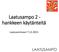 Laatusampo 2 - hankkeen käytänteitä. Laatuseminaari 7.12.2015