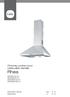 Chimney cooker hood Liesituuletin seinälle Rhea. 300350I 50 cm 300360I 60 cm 300350W 50 cm 300360W 60 cm. Instruction manual pg 2-5 Käyttöohje s.