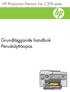 HP Photosmart Premium Fax C309 series. Grundläggande handbok Peruskäyttöopas