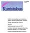 Kuntatalous/Kommunalekonomi 4/2006. Kuntatalous Kommunalekonomi Nro/nr 4/2006 SISÄLLYSLUETTELO