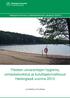 Yleisten uimarantojen hygienia, uimavesiluokitus ja kuluttajaturvallisuus Helsingissä vuonna 2013