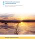 vesienhoitoon Yhteistyöllä parempaan KEMIJOEN VESIENHOITOALUE Vesienhoitosuunnitelman työohjelma ja aikataulu Kemijoen vesienhoitoalueella