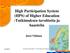 High Participation System (HPS) of Higher Education -Tutkimuksen tavoitteita ja haasteita Jussi Välimaa