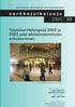 Työpaikat Helsingissä 2002 ja 2003 sekä elinkeinotoiminnan erikoistuminen