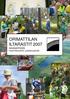 ORIMATTILAN ILTARASTIT 2007 MAANANTAISIN HUHTIKUUSTA LOKAKUUHUN