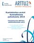 Kuntalaisten arviot kunnallisista palveluista 2015 Tulosjakaumia ARTTU2- tutkimuskunnista 2015