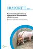 Ruokintastrategiat fosforin ja typen määrän vähentämiseksi sikojen lannassa. Maija Karhapää, Tiina Kortelainen ja Hanne Damgaard Poulsen