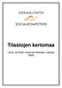 Tilastojen kertomaa Länsi- ja Keski-Uusimaa tilastojen valossa 2009