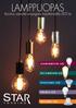 LAMPPUOPAS. Kuinka säästät energiaa käyttämällä LED iä ILLUMINATION LED DECORATION LED SPOTLIGHT LED PROMO LED INTEGRA LED