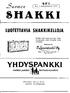 SHAKKI YHDY PANKKI ... ~~ LUOTETTAVIA SHAKKIKELLOJA. ~ luottamusp>lllkki , / Ilmoittajat tukevat meitä - tukekaa ilmeitta1'iamme