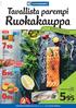 Ruokakauppa. Tavallista parempi. Tuore kokonainen kirjolohi Suomi/Ruotsi TARJOUKSET VOIMASSA TO-SU 14.-17.1., ELLEI TOISIN MAINITA.