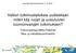 Valtion tutkimuslaitoksia uudistetaan - miten käy ruoan ja uusiutuvien luonnonvarojen tutkimuksen?