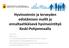Hyvinvoinnin ja terveyden edistämisen mallit ja ennaltaehkäisevä hyvinvointityö Keski-Pohjanmaalla