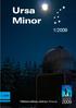 1/2009 1-2009. Tähtitieteellinen yhdistys Ursa ry. LÖYDÄ MAAILMANKAIKKEUS TÄHTITIETEEN KANSAINVÄLINEN VUOSI