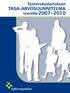 Työterveyslaitoksen tasa-arvosuunnitelma vuosille 2007 2010
