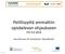 Pelillisyyttä ammattiin opiskelevan ohjaukseen ITK 9.4.2014. Anu Elorinne, Sini Granström, Tuija Marstio