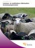 Eviran tutkimuksia 1/2013. Lammas- ja vuohitalous eläintautien leviämisympäristönä