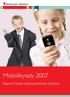 Mobiilikysely 2007. Raportti lasten matkapuhelinten käytöstä