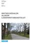 MATHILDEDALIN ALUEEN LIIKENNETARKASTELUT