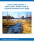 Teijon retkeilyalueen ja Natura 2000 -alueen hoito- ja käyttösuunnitelma 2011 2026