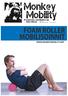 FOAM ROLLER MOBILISOINNIT WWW.MONKEYMOBILITY.NET