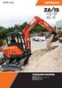 ZAXIS-3-sarja. HYDRAULINEN KAIVUKONE Mallikoodi: ZX27-3 Moottorin nimellisteho: 19,1 kw (26,0 hv) Koneen paino: 2 790 kg Kuokkakauha: 0,065 m 3