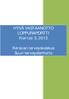 HYVÄ VASTAANOTTO LOPPURAPORTTI Kierros 5, 2012. Keravan terveyskeskus Suun terveydenhoito