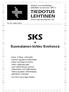 SKS TIEDOTUS LEHTINEN. = Suomalainen kirkko Sveitsissä. Sveitsin suomenkielisen kirkollisen toiminnan SSKT:n. www.sskt.seurakunta.