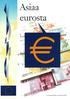 Asiaa eurosta. Tiedotusohjelma eurokansalaisille