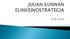 Voimassaoleva vanha elinkeinostrategia tehty v. 2010 ja hyväksytty kunnanvaltuustossa 20.10.2010 Päivityksen tarkoituksena ajantasaistaa strategiaa