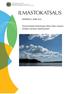 ILMASTOKATSAUS HEINÄKUU 2008 JULI. Tavanomaista koleampaa lähes koko maassa Ovatko myrskyt lisääntyneet? Kuva: Anneli Nordlund