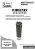 PHOENIX HEATER KÄYTTÖOHJEET MANUAL SUOMI / ENGLISH SÄHKÖKIUAS ELECTRIC SAUNA HEATER