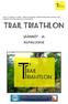 Trail Triathlon SÄÄNNÖT KILPAILUOHJE