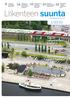 Liikenteen suunta 1/2010. Väylärakenteiden hallinta tuotemallipohjaisesti s. 28 Merenkulun riskit haltuun s. 34. Tutkimus- ja